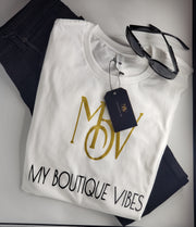 MY BOUTIQUE VIBES  T-SHIRT